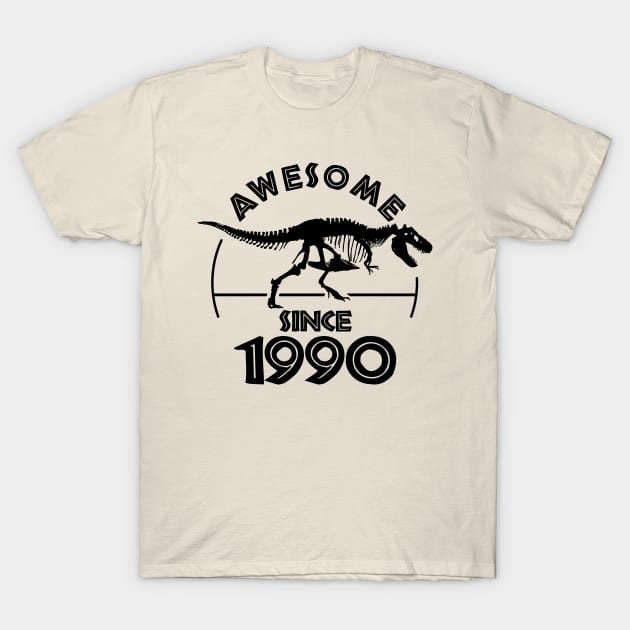 Awesome Since 1990 T-Shirt by TMBTM